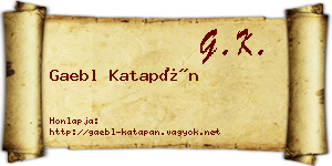 Gaebl Katapán névjegykártya